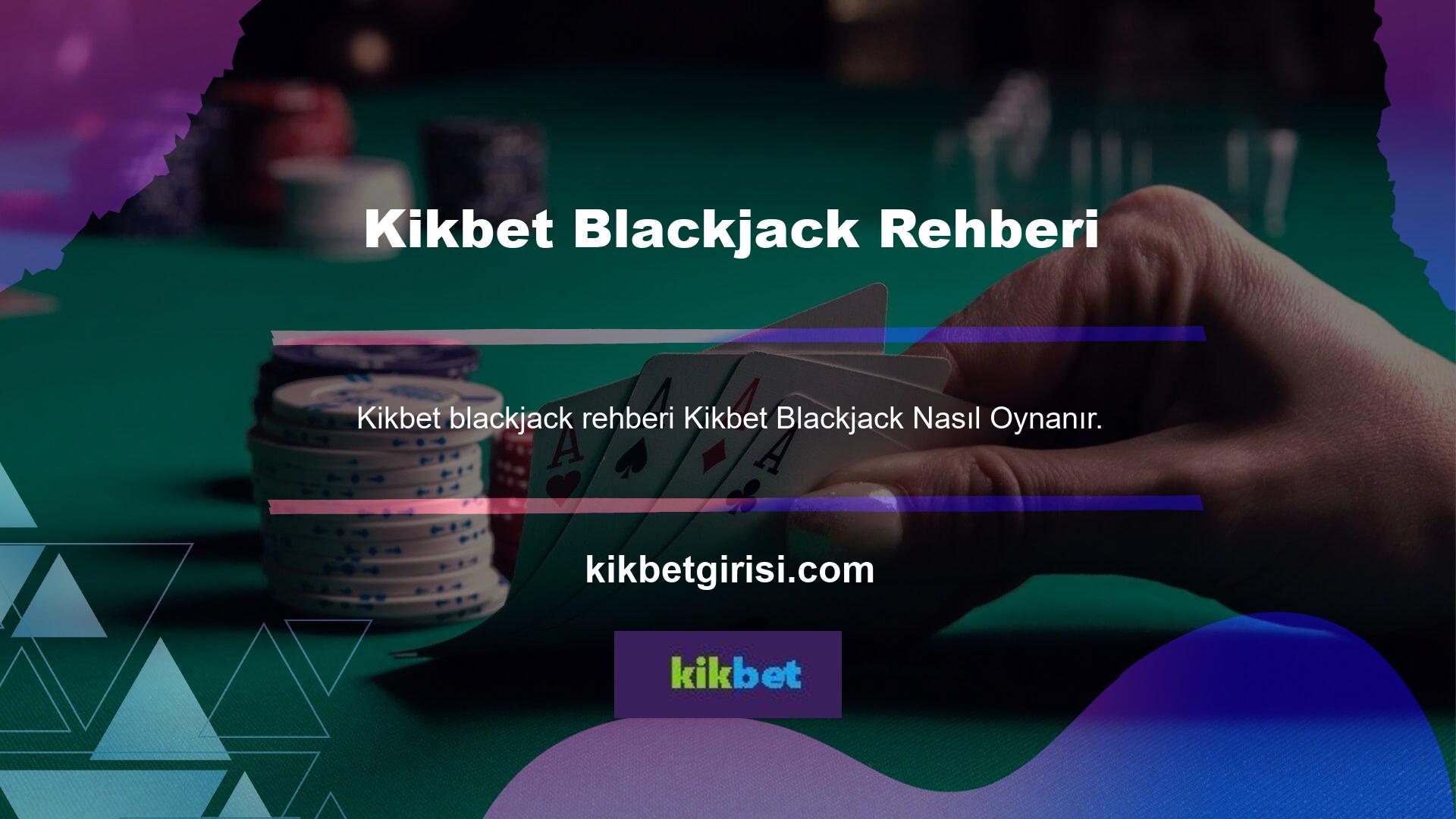 Kikbet en popüler casino oyunlarından biridir