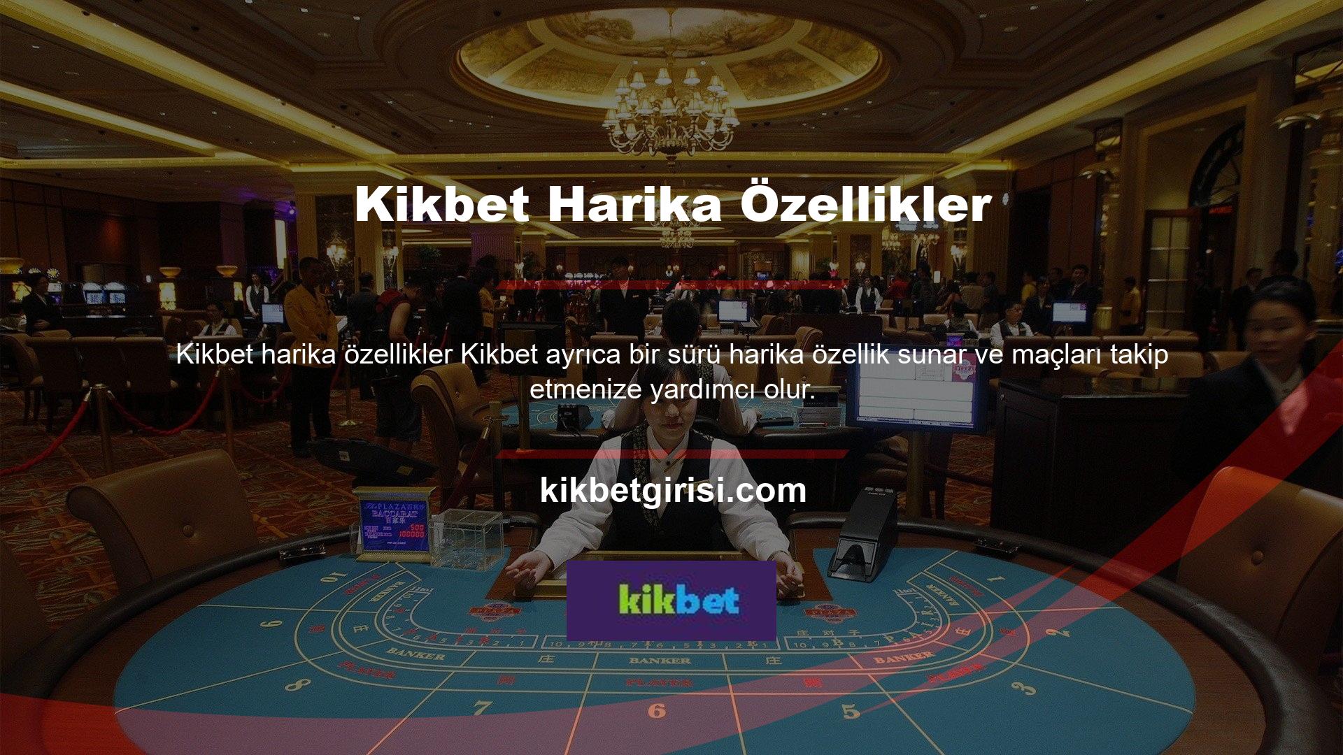 Popüler bir bahis şirketi olan Kikbet düzenli maçlar izleme şansı sunuyor